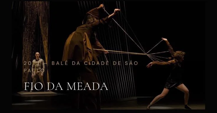 Fio da Meada — Balé da Cidade de São Paulo, 2015